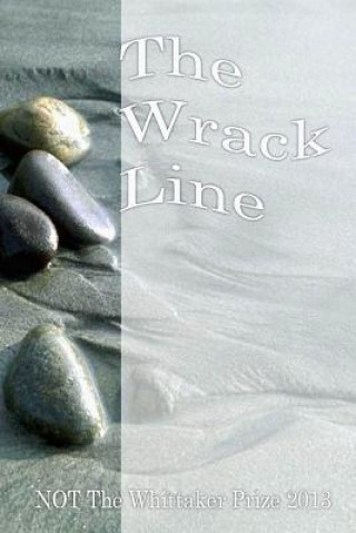 Libro Wrack Line Winners of the Not Whittaker Prize 2013