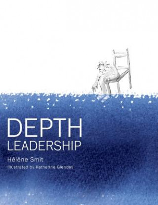 Buch Depth Leadership Helene Smit