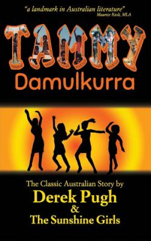 Livro Tammy Damulkurra Derek Pugh