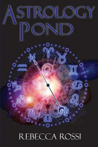 Книга Astrology Pond Rebecca Rossi