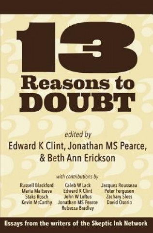 Kniha 13 Reasons to Doubt Edward K. Clint