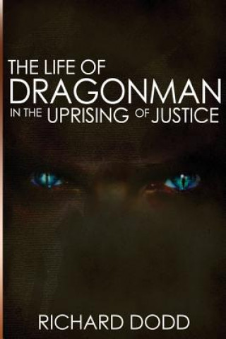 Könyv Life of Dragonman Richard Dodd