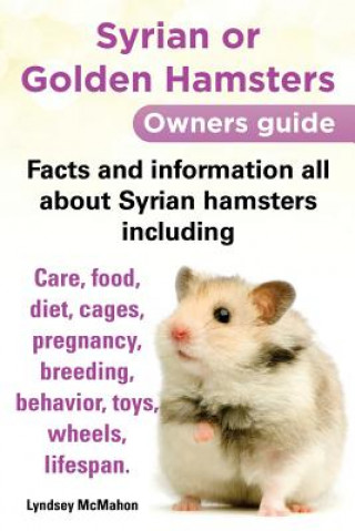 Kniha Syrian or Golden Hamsters Lyndsey McMahon