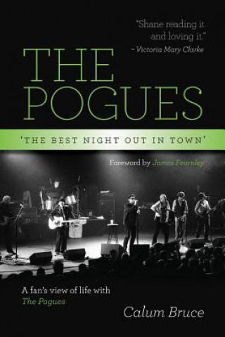 Carte Pogues - 'The best night out in town' Calum Bruce