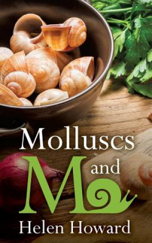 Книга Molluscs and Me Helen Jean Howard