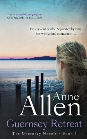 Kniha Guernsey Retreat Anne Allen