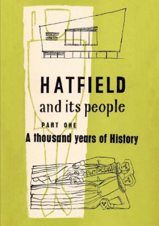 Carte Hatfield and its People Hatfield WEA