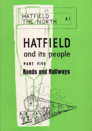 Carte Hatfield and its People Hatfield WEA