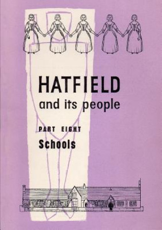 Libro Hatfield and its People Hatfield WEA