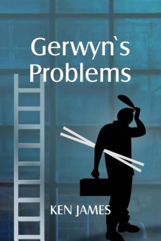 Книга Gerwyn's Problems Kenneth James