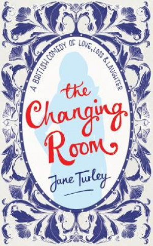 Kniha Changing Room Jane Turley