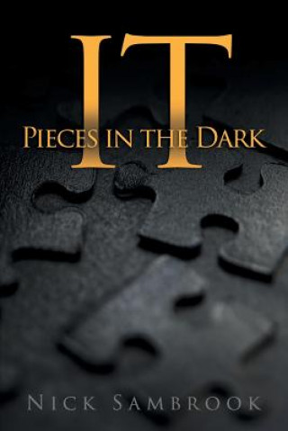 Kniha IT - Pieces in the Dark Nick Sambrook