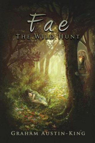 Carte Fae - The Wild Hunt Graham Austin-King