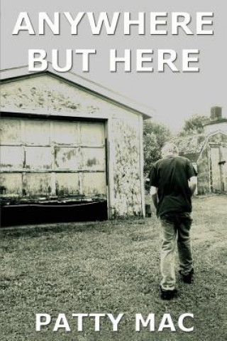 Libro Anywhere But Here Patty Mac