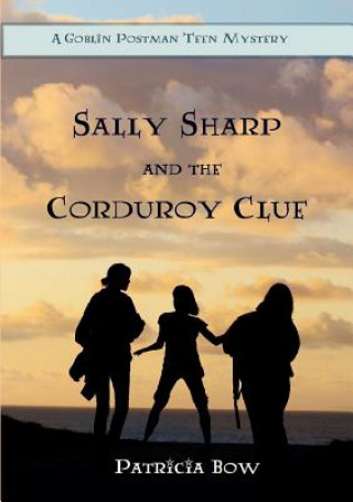 Book Sally Sharp and the Corduroy Clue Patricia Bow