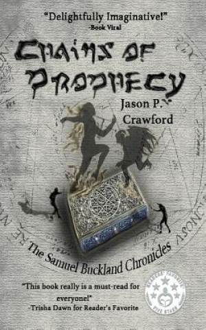 Buch Chains of Prophecy Jason P Crawford