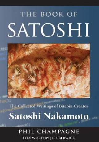 Könyv Book of Satoshi Phil Champagne