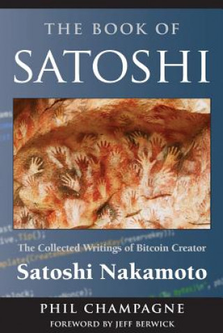Kniha Book of Satoshi Phil Champagne