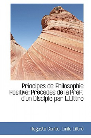 Książka Principes de Philosophie Positive Auguste Comte