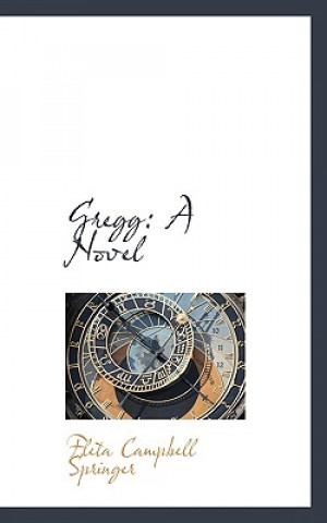 Knjiga Gregg Fleta Campbell Springer