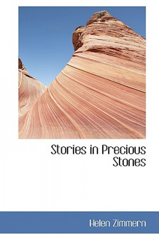 Carte Stories in Precious Stones Helen Zimmern