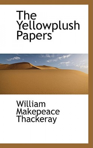 Knjiga Yellowplush Papers William Makepeace Thackeray