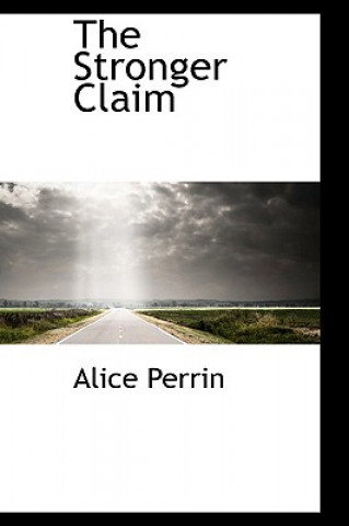 Carte Stronger Claim Alice Perrin