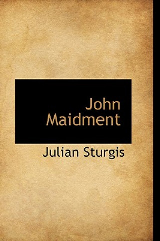 Book John Maidment Julian Sturgis