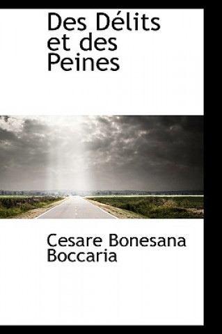 Kniha Des Delits Et Des Peines Cesare Bonesana Boccaria