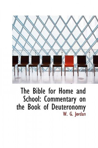 Книга Bible for Home and School W G Jordan