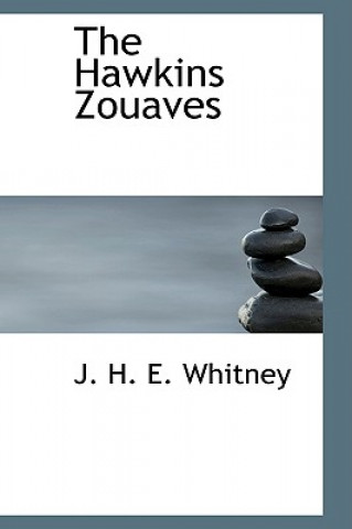Carte Hawkins Zouaves J H E Whitney