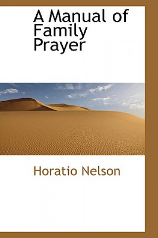 Knjiga Manual of Family Prayer Nelson