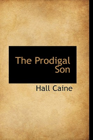 Kniha Prodigal Son Caine