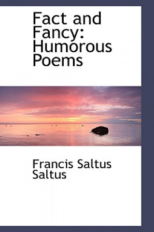 Kniha Fact and Fancy Francis Saltus