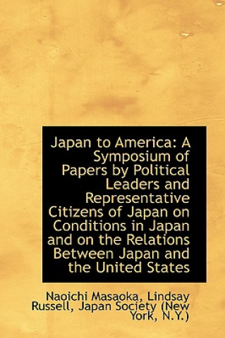 Könyv Japan to America Naoichi Masaoka