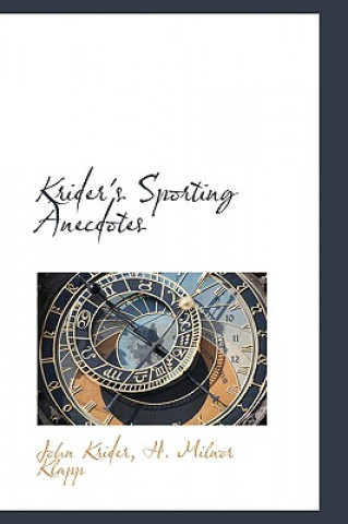 Knjiga Krider's Sporting Anecdotes John Krider