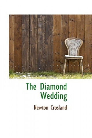 Buch Diamond Wedding Newton Crosland