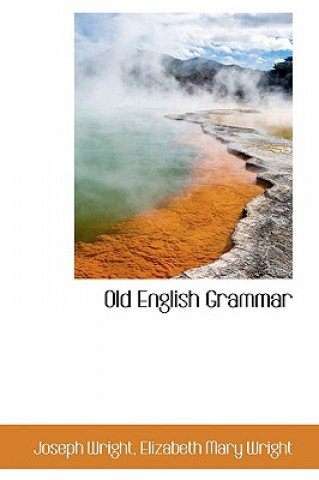 Libro Old English Grammar Joseph Wright