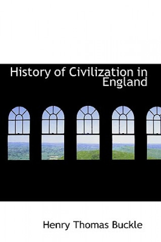 Knjiga History of Civilization in England Henry Thomas Buckle