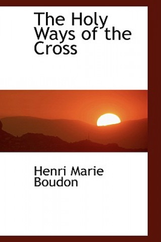 Carte Holy Ways of the Cross Henri Marie Boudon