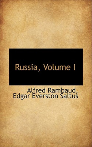 Könyv Russia, Volume I Alfred Rambaud