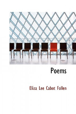 Knjiga Poems Eliza Lee Cabot Follen