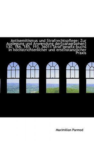 Kniha Antisemitismus Und Strafrechtspflege Maximilian Parmod