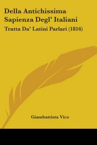 Kniha Della Antichissima Sapienza Degl' Italiani Giambattista Vico