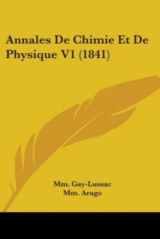 Könyv Annales De Chimie Et De Physique V1 (1841) Mm. Chevreul