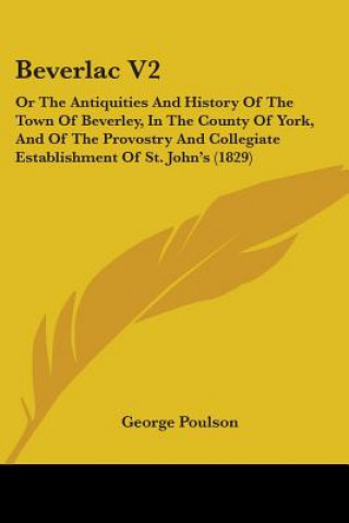 Buch Beverlac V2 George Poulson