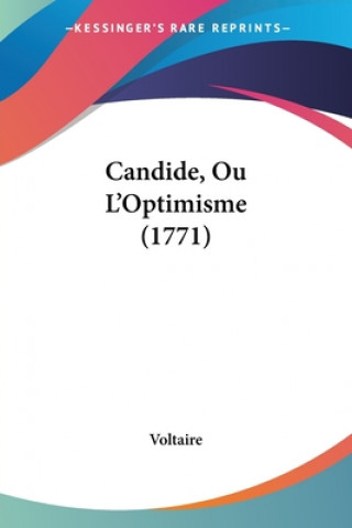 Kniha Candide, Ou L'Optimisme (1771) Voltaire