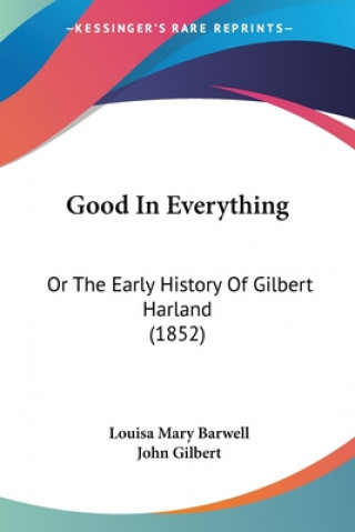 Book Good In Everything Louisa Mary Barwell