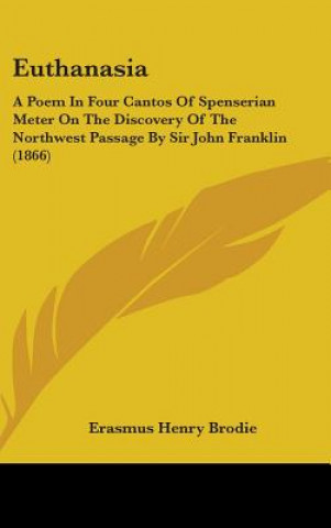 Knjiga Euthanasia Erasmus Henry Brodie