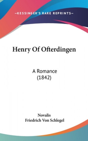 Libro Henry Of Ofterdingen Friedrich Von Schlegel